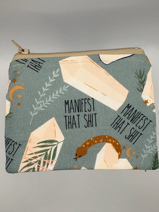Manifest That Shit